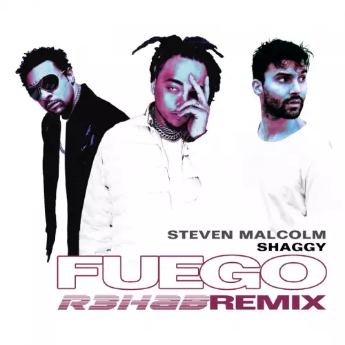 Steven Malcolm & Shaggy & R3hab - Fuego (R3HAB Remix)