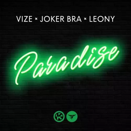 Vize, Joker Bra & Leony - Paradise