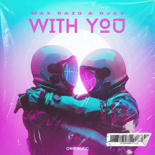 Max Oazo feat. Ojax - With You