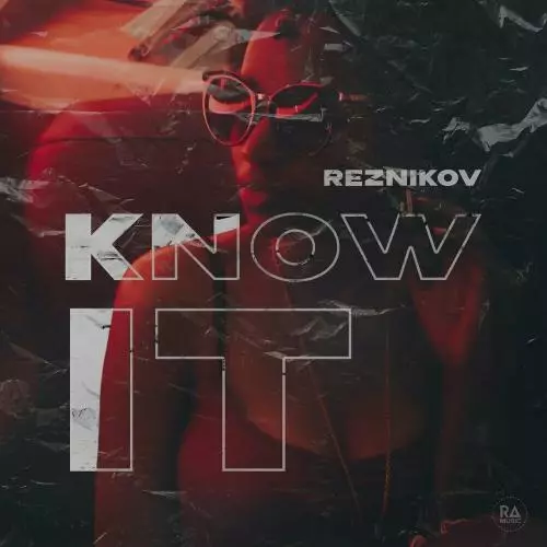 Reznikov - Know It
