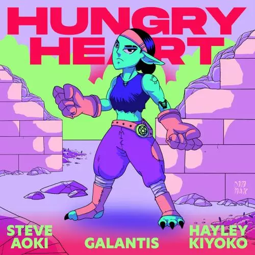 Steve Aoki & Galantis feat. Hayley Kiyoko - Hungry Heart (Steve Aoki Bedroom Mix)