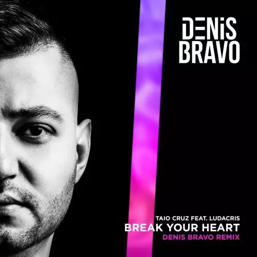 Taio Cruz feat. Ludacris - Break Your Heart (Denis Bravo Remix)