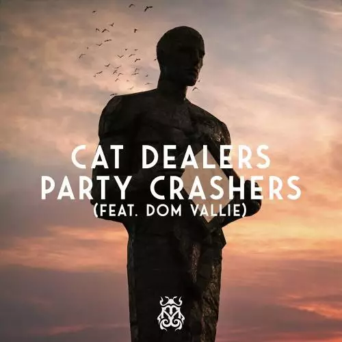 Cat Dealers feat. Dom Vallie - Party Crashers