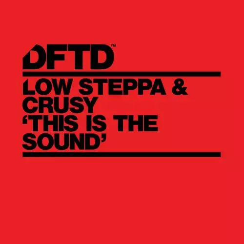 Download and listen to music for free in mp3 Low Steppa feat. Crusy - This Is The Sound