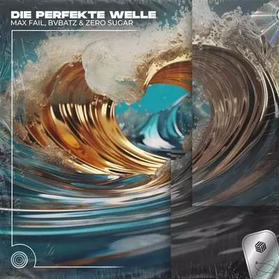 Download and listen to music for free in mp3 Max Fail, BVBATZ, ZERO SUGAR - Die Perfekte Welle