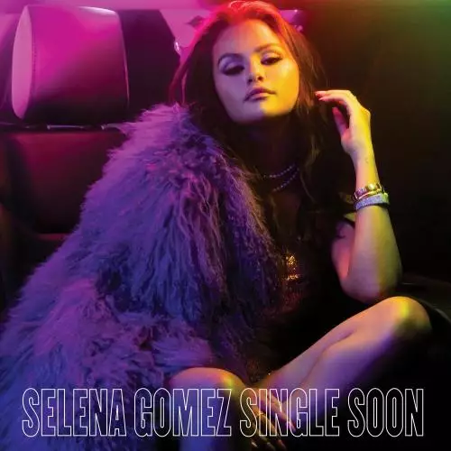 Download and listen to music for free in mp3 Selena Gomez - Single Soon