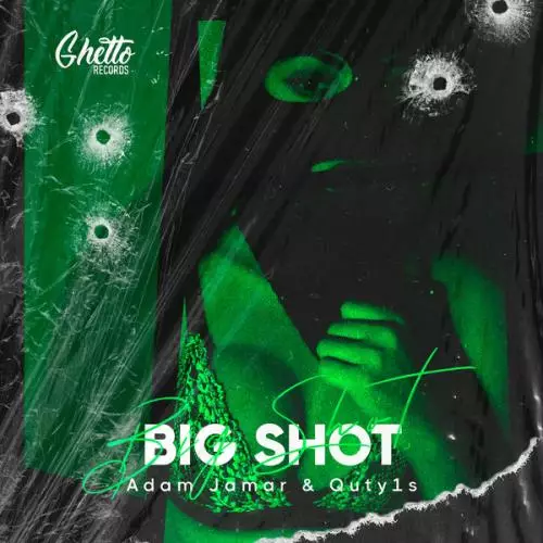 Adam Jamar, Quty1s - Big Shot