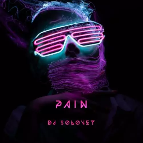 DJ Solovey - Pain