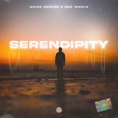 Going Deeper & Osa World - Serendipity