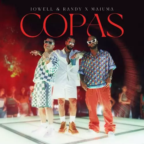 Jowell & Randy feat. Maluma - Copas