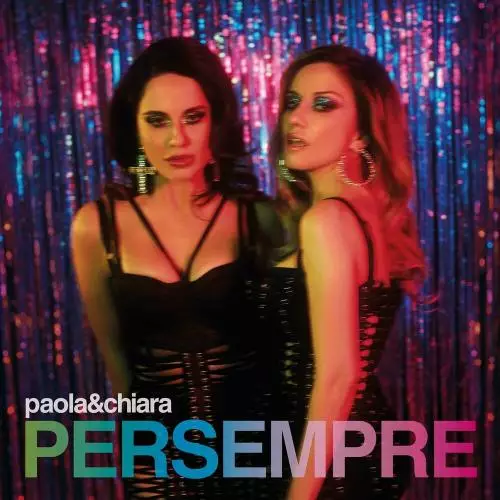Paola & Chiara feat. Ana Mena & Fudasca - Viva El Amor!