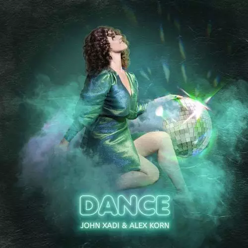 John Xadi & Alex Korn - Dance
