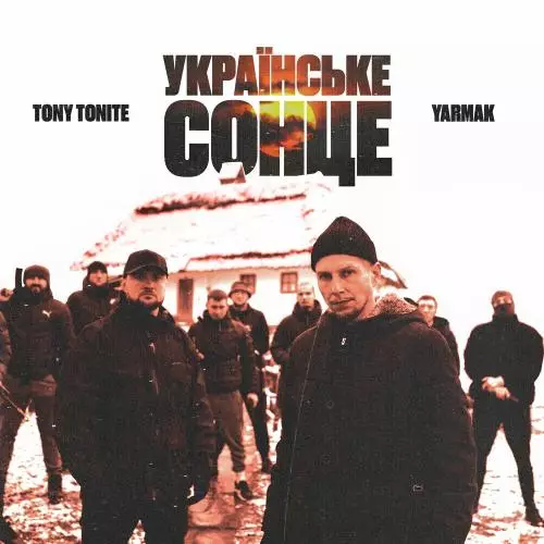 Tony Tonite feat. Yarmak - Українське Сонце