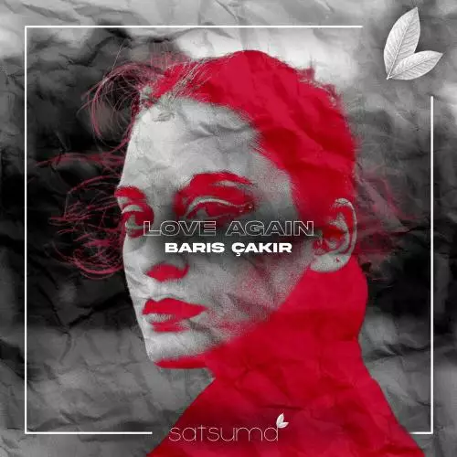 Download and listen to music for free in mp3 Barış Çakır - Love Again