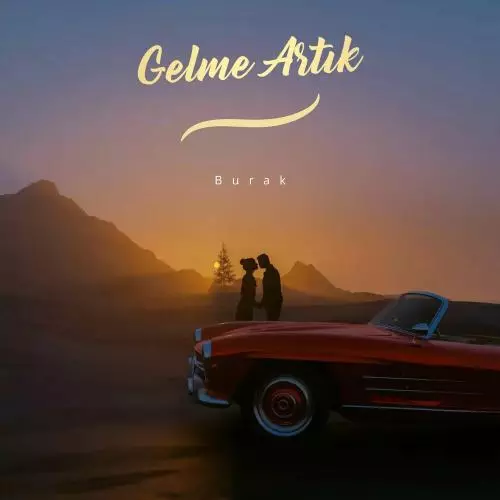 Burak feat. Taladro & Mehmet Elmas - Gelme Artık