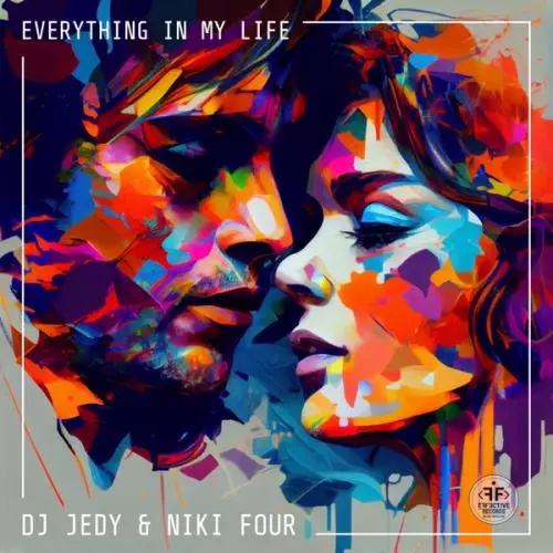 DJ Jedy feat. Niki Four - Everything in My Life