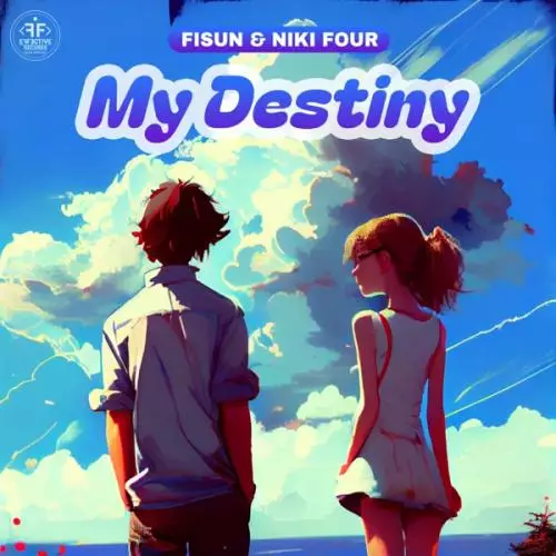 Fisun & Niki Four - My Destiny
