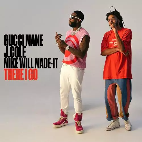 Download and listen to music for free in mp3 Gucci Mane feat. J. Cole & Mike Will Made-it - There I Go