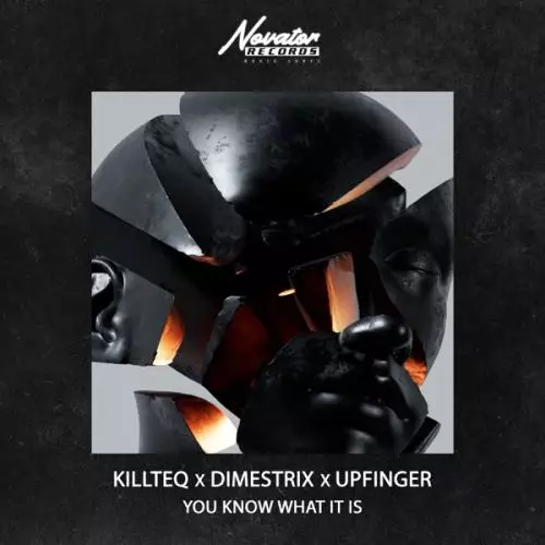 Killteq feat. DIMESTRIX & Upfinger - You Know What It Is