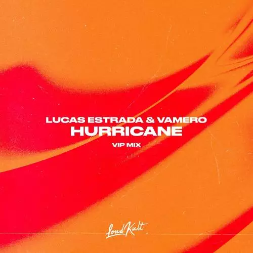 Lucas Estrada & Vamero - Hurricane (Lucas Estrada Vip Mix)