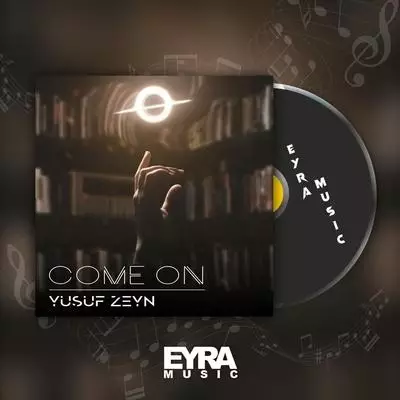 Yusuf Zeyn - Come on