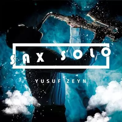Yusuf Zeyn - Sax solo