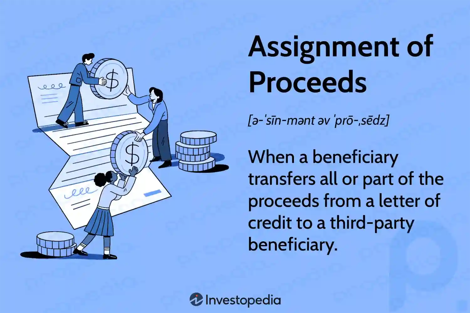 Assignment of Proceeds: Meaning, Pros and Cons, Example
